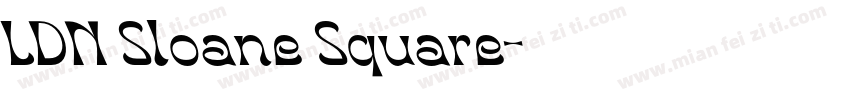 LDN Sloane Square字体转换